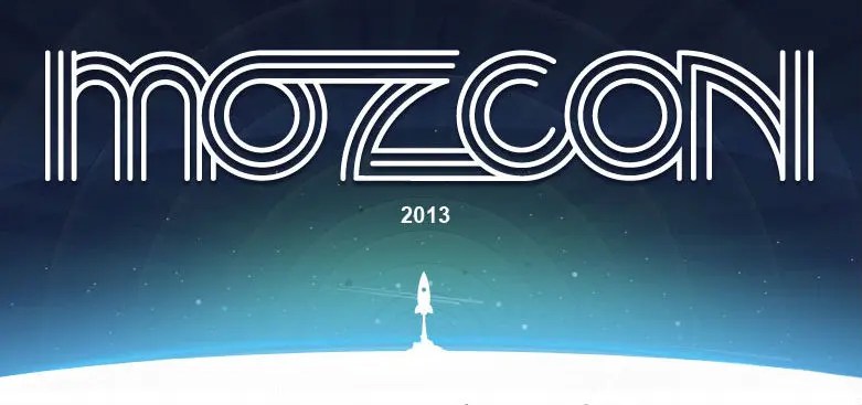 MozCon 2013: The Recap of all Recaps