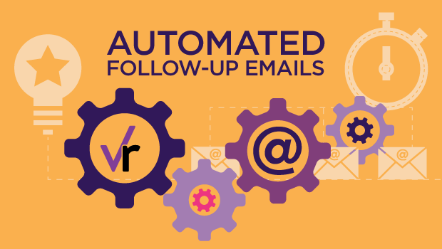 New Automatic Follow-Up Emails + More New Features