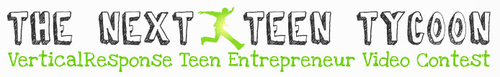 Calling All Teen Entrepreneurs: Enter Our Next Teen Tycoon Contest and Win!